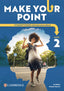 Make Your Point Level 2 Student’s Book with Interactive eBook. Aa. Vv. (Cambridge University Press) 9788413229393