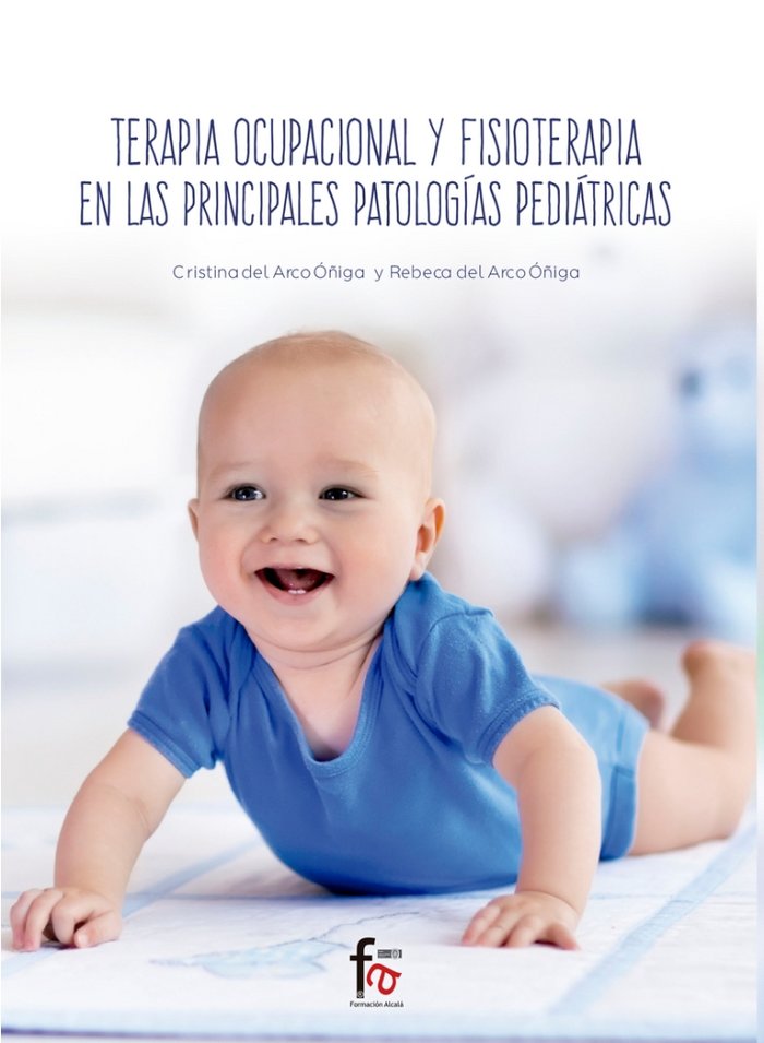 TERAPIA OCUPACIONAL Y FISIOTERAPIA EN LAS PRINCIPALES - 9788413231501