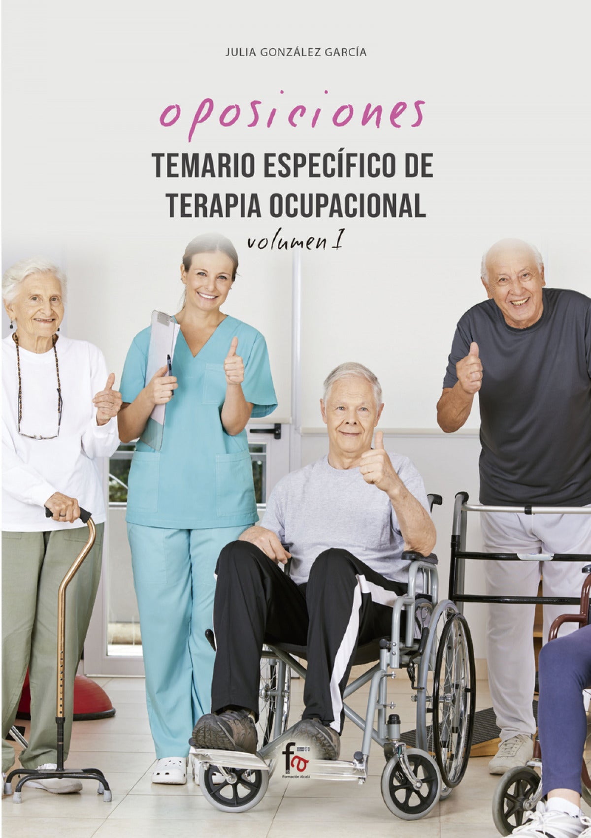Temario Específico de Terapia Ocupacional-volumen I