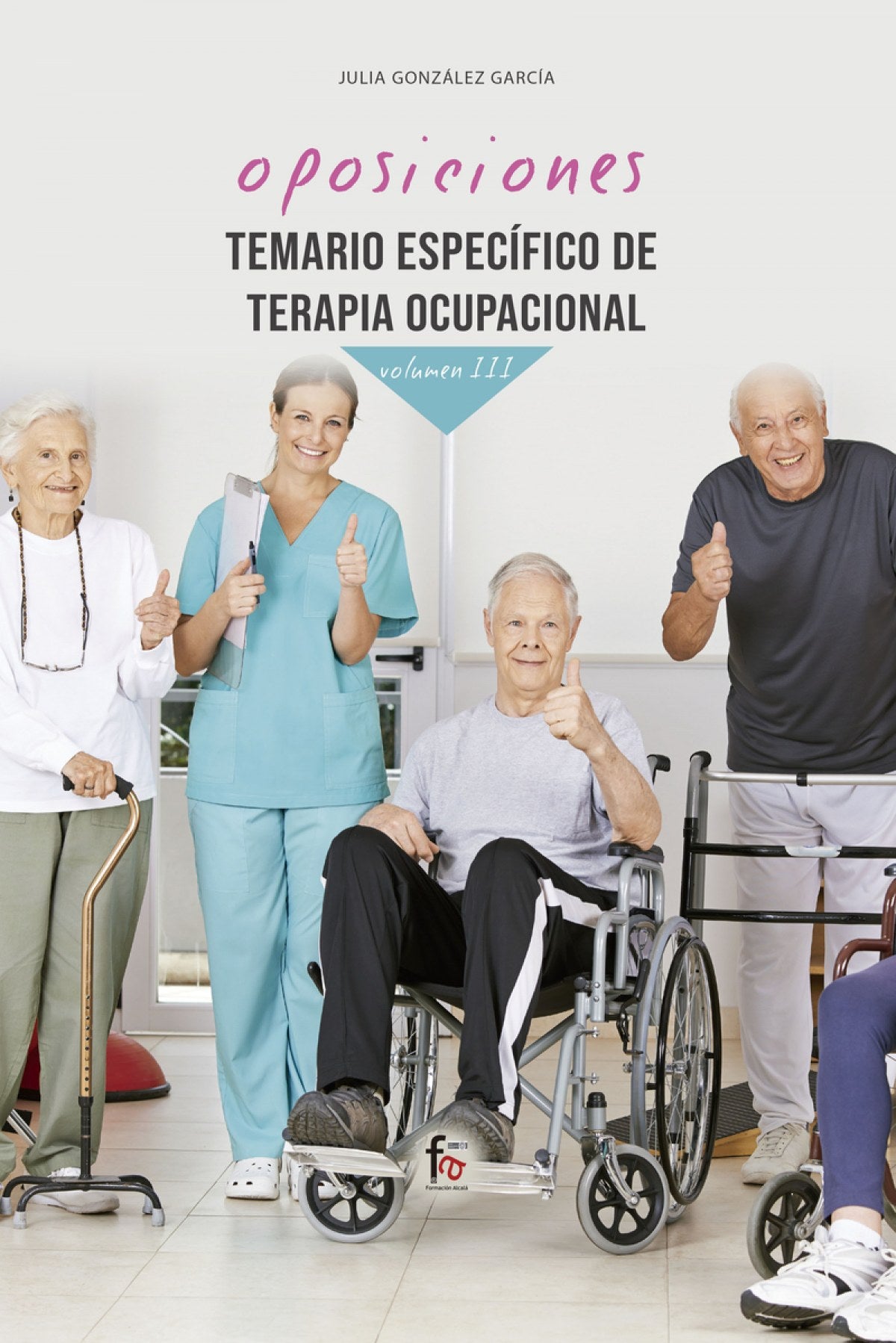 Temario Específico de Terapia Ocupacional-volumen III