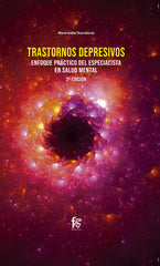 TRASTORNOS DEPRESIVOS ENFOQUE PRACTICO DEL ESPECILISTA - 9788413239286