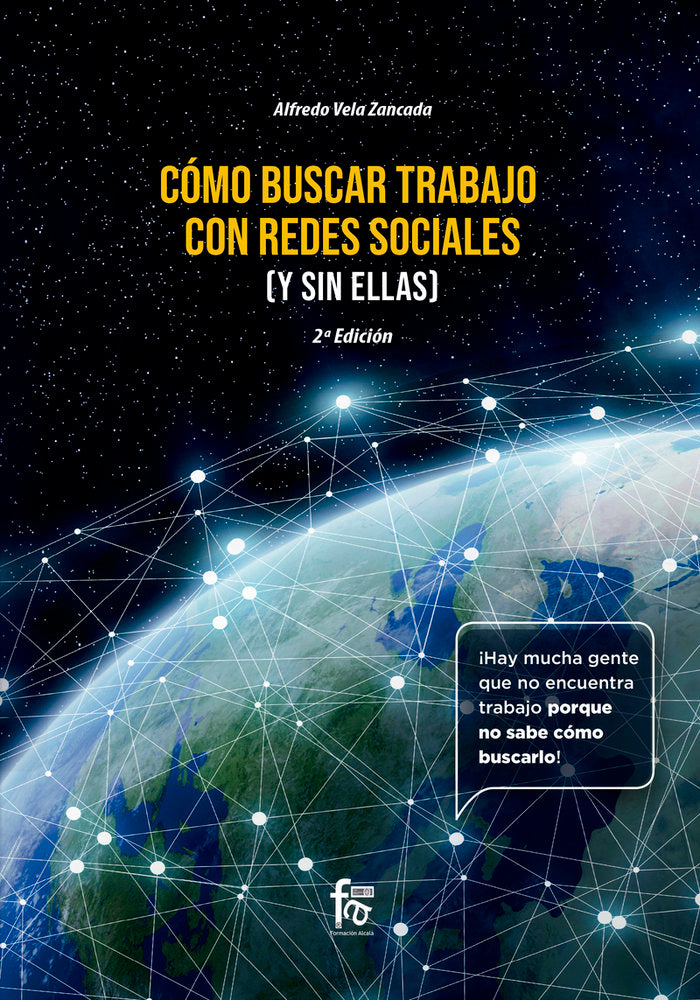 COMO BUSCAR TRABAJO CON REDES SOCIALES Y SIN ELLAS 2ªED - 9788413239446