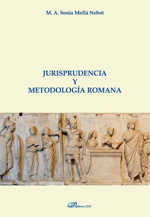 JURISPRUDENCIA Y METODOLOGIA ROMANA - 9788413245775 Imagen principal del producto