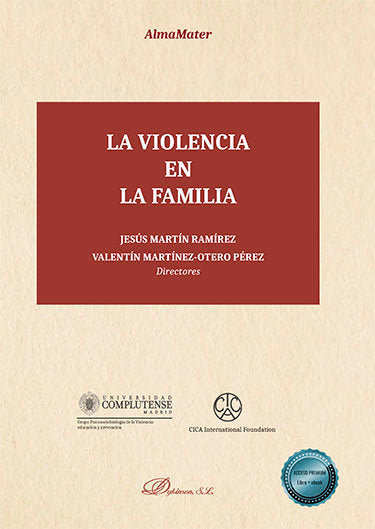 VIOLENCIA EN LA FAMILIA,LA | MARTIN RAMIREZ, JESUS/Y OTROS | DYKINSON EDITORIAL | 9788413248851 Imagen principal del producto