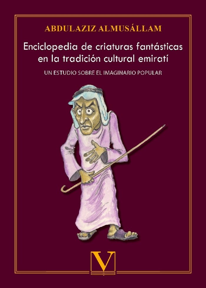 ENCICLOPEDIA DE CRIATURAS FANTASTICAS EN LA TRADICION CULTUR | Almusallam, Abdulaziz | 9788413377254 (Verbum) Imagen principal del producto