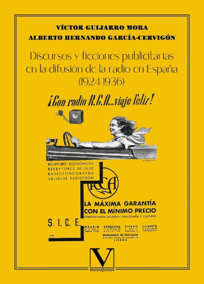 DISCURSOS Y FICCIONES PUBLICITARIAS EN LA DIFUSION DE LA RAD | GUIJARRO MORA, VICTOR/HERNANDO GARCIA-CE | VERBUM | 9788413378497 Imagen principal del producto