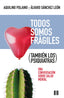 TODOS SOMOS FRAGILES TAMBIEN LOS PSIQUIATRAS - 9788413391731