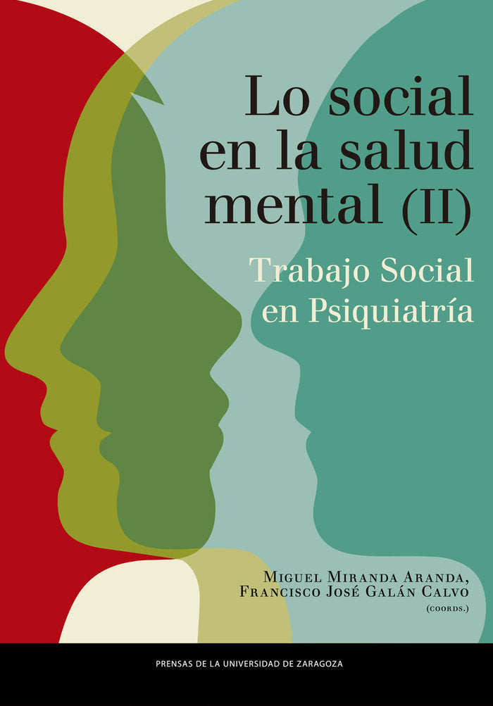 LO SOCIAL EN SALUD MENTAL TRABAJO SOCIAL EN PSIQUIATRIA VO - 9788413403830