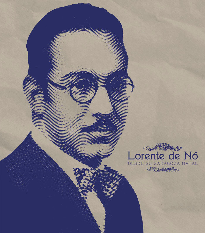LORENTE DE NO DESDE SU ZARAGOZA NATAL - 9788413408873 Imagen principal del producto