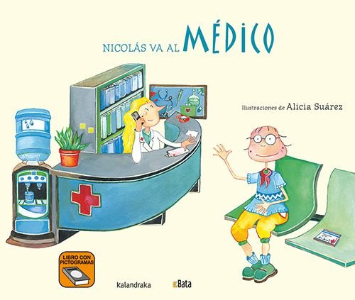 NICOLAS VA AL MEDICO | BATA | KALANDRAKA | 9788413432960 Imagen principal del producto