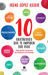 10 OBSTACULOS QUE TE IMPIDEN SER FELIZ - 9788413440569