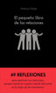 PEQUEÑO LIBRO DE LAS RELACIONESEL - 9788413440576