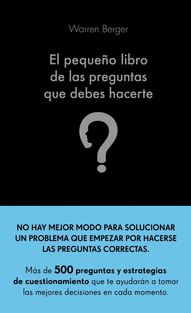EL PEQUEÑO LIBRO DE LAS PREGUNTAS QUE DEBES HACERTE - 9788413440774 Imagen principal del producto