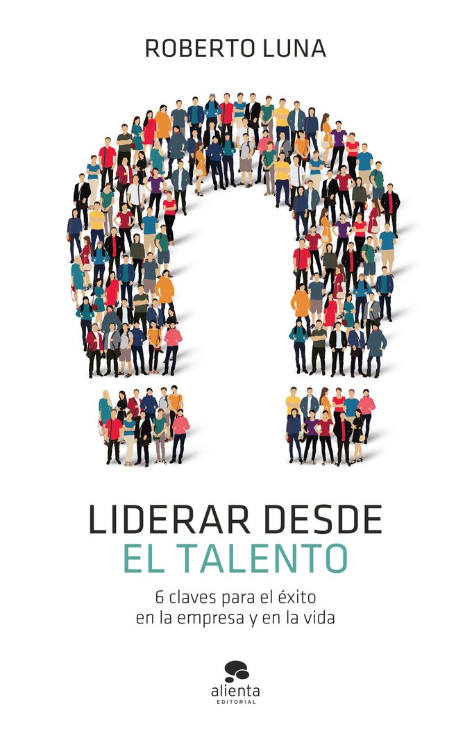 LIDERAR DESDE EL TALENTO - 9788413440835