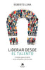 LIDERAR DESDE EL TALENTO - 9788413440835