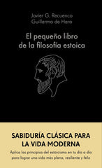 EL PEQUEÑO LIBRO DE LA FILOSOFIA ESTOICA - 9788413441689