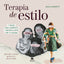 TERAPIA DE ESTILO | PAULA AMORETTI | ALIENTA EDITORIAL | 9788413442266