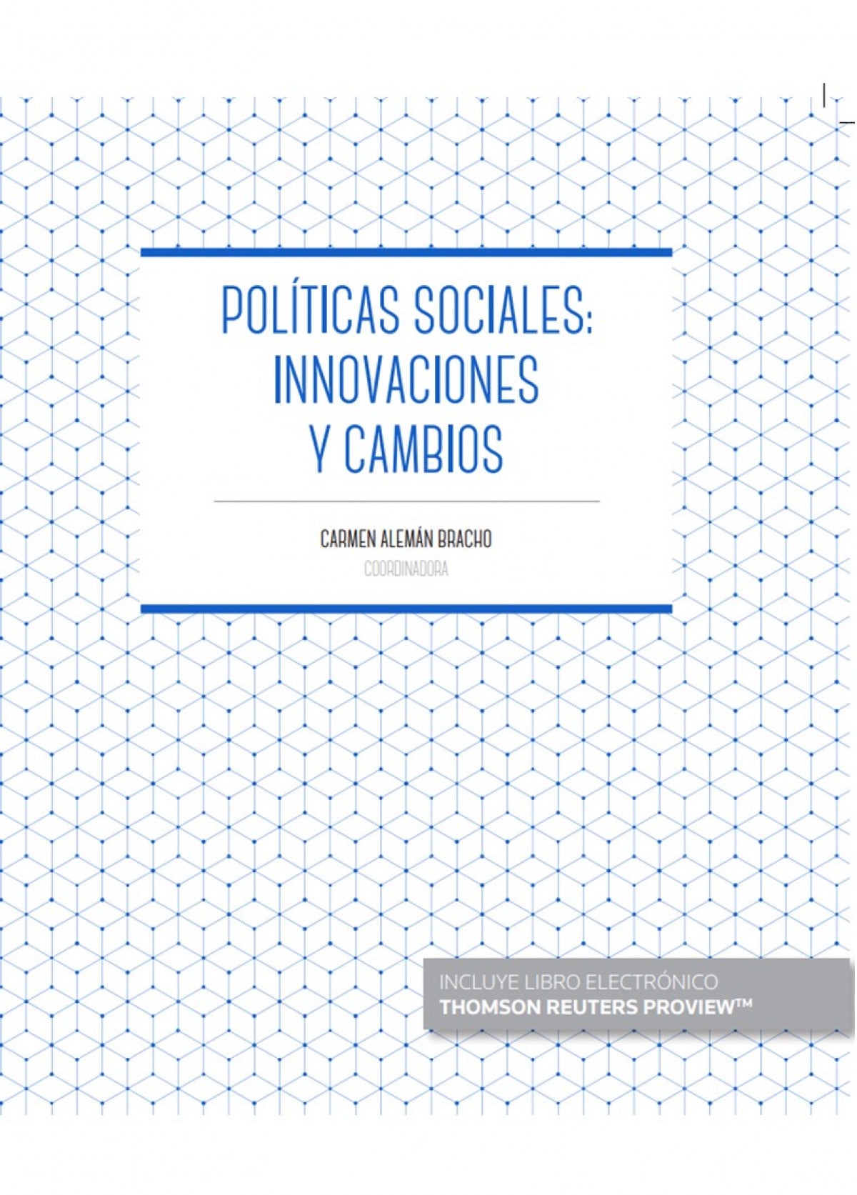 Políticas Sociales: innovaciones y cambios (Papel + e-book) Imagen principal del producto