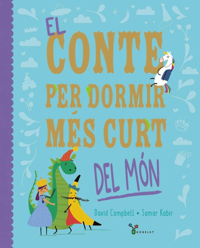 EL CONTE PER DORMIR MES CURT DEL MON | Campbell, David | 9788413493725 (Bruixola (bruño cataluña)) Imagen principal del producto