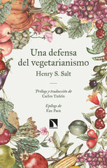UNA DEFENSA DEL VEGETARIANISMO - 9788413524009