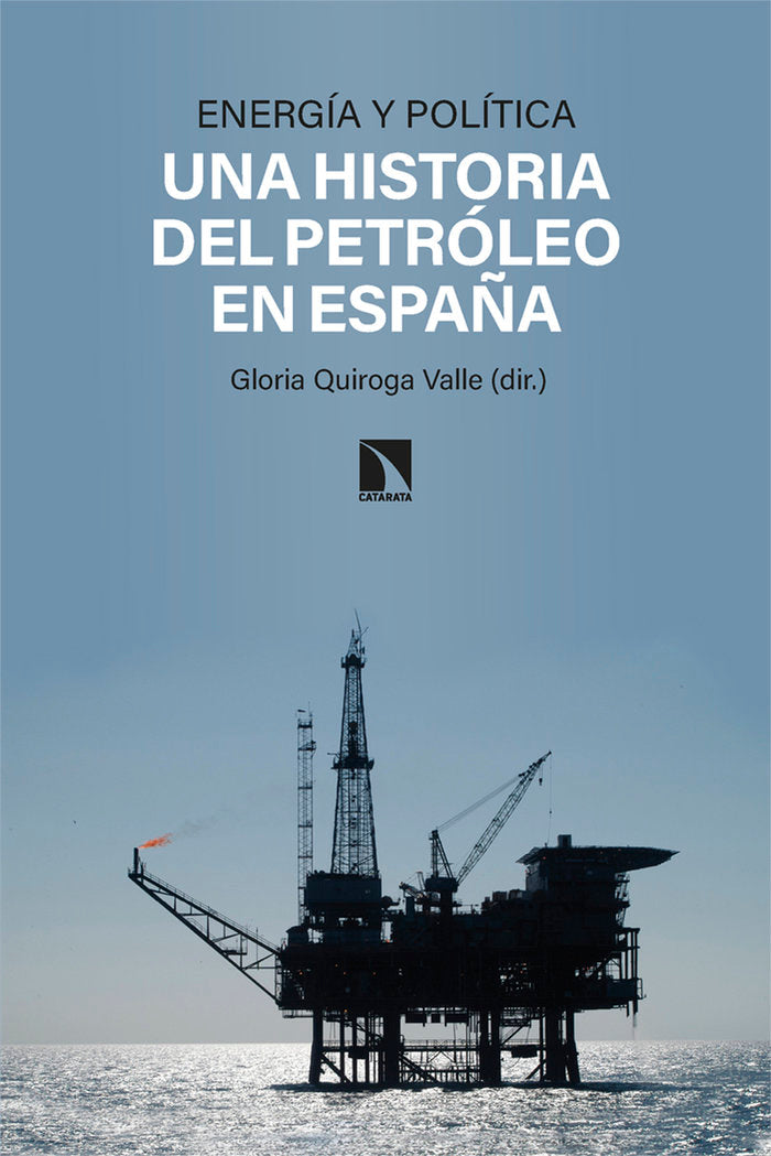 ENERGIA Y POLITICA | QUIROGA VALLE,GLORIA | CATARATA | 9788413525785 Imagen principal del producto