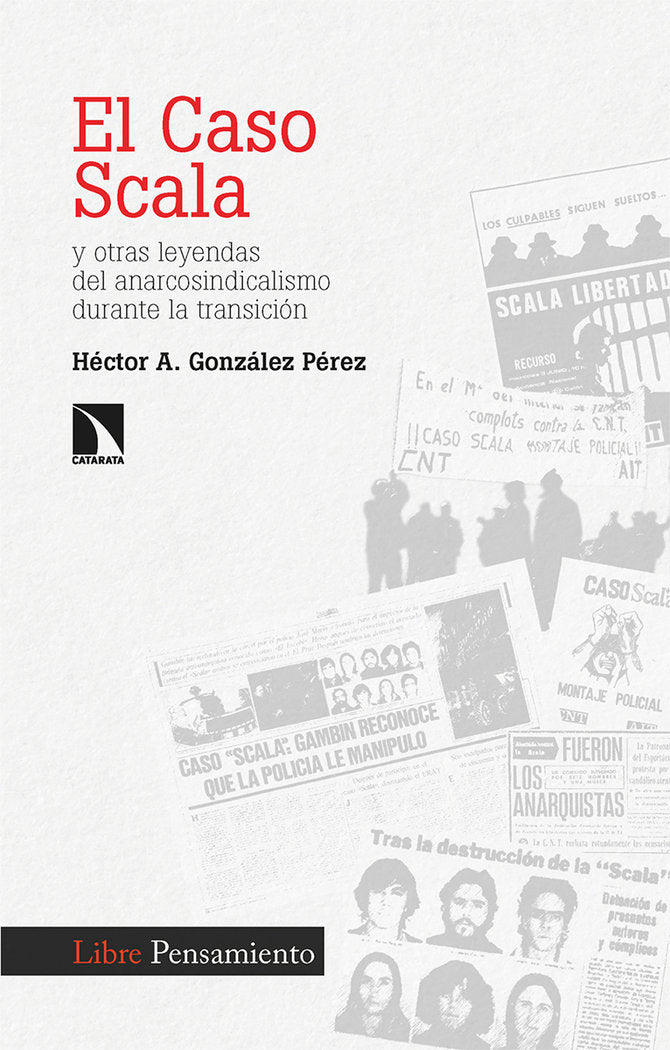 CASO SCALA,EL | GONZALEZ PEREZ,HECTOR A | CATARATA | 9788413526935 Imagen principal del producto