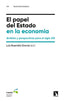 PAPEL DEL ESTADO EN LA ECONOMIA | AA,VV | CATARATA | 9788413527512