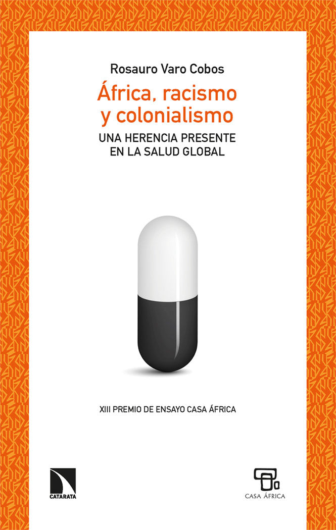 AFRICA RACISMO Y COLONIALISMO - 9788413528618