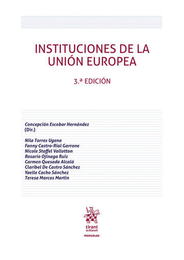 INSTITUCIONES DE LA UNION EUROPEA 3ª EDICION - 9788413559421 Imagen principal del producto