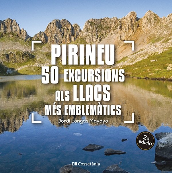 PIRINEU 50 EXCURSIONS ALS LLACS MES EMBLEMATICS - 9788413563640 Imagen principal del producto