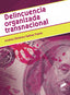 Delincuencia Organizada T | SINTESIS EDITOR | 9788413570044