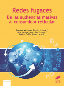 Redes Fugaces: de las Aud | SINTESIS EDITOR | 9788413570419