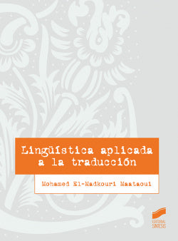 Lingüística Aplicada a la | SINTESIS EDITOR | 9788413570426