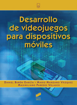 Desarrollo de Videojuegos | SINTESIS EDITOR | 9788413570587