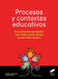 Procesos y Contextos Educ | SINTESIS EDITOR | 9788413570808