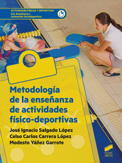 Metodologi?a de la Ensen?anza de Actividades Fi?sico-deportivas (Sintesis Editorial) - 9788413570891