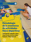 Metodologi?a de la Ensen?anza de Actividades Fi?sico-deportivas (Sintesis Editorial) - 9788413570891