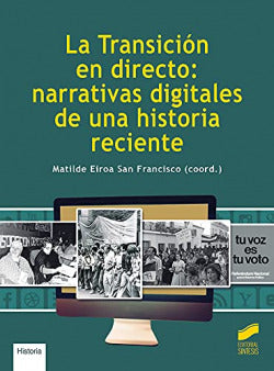 La Transición en Directo: | SINTESIS EDITOR | 9788413571072