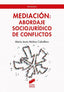 Meciacion Abordaje Socioj | SINTESIS EDITOR | 9788413571294