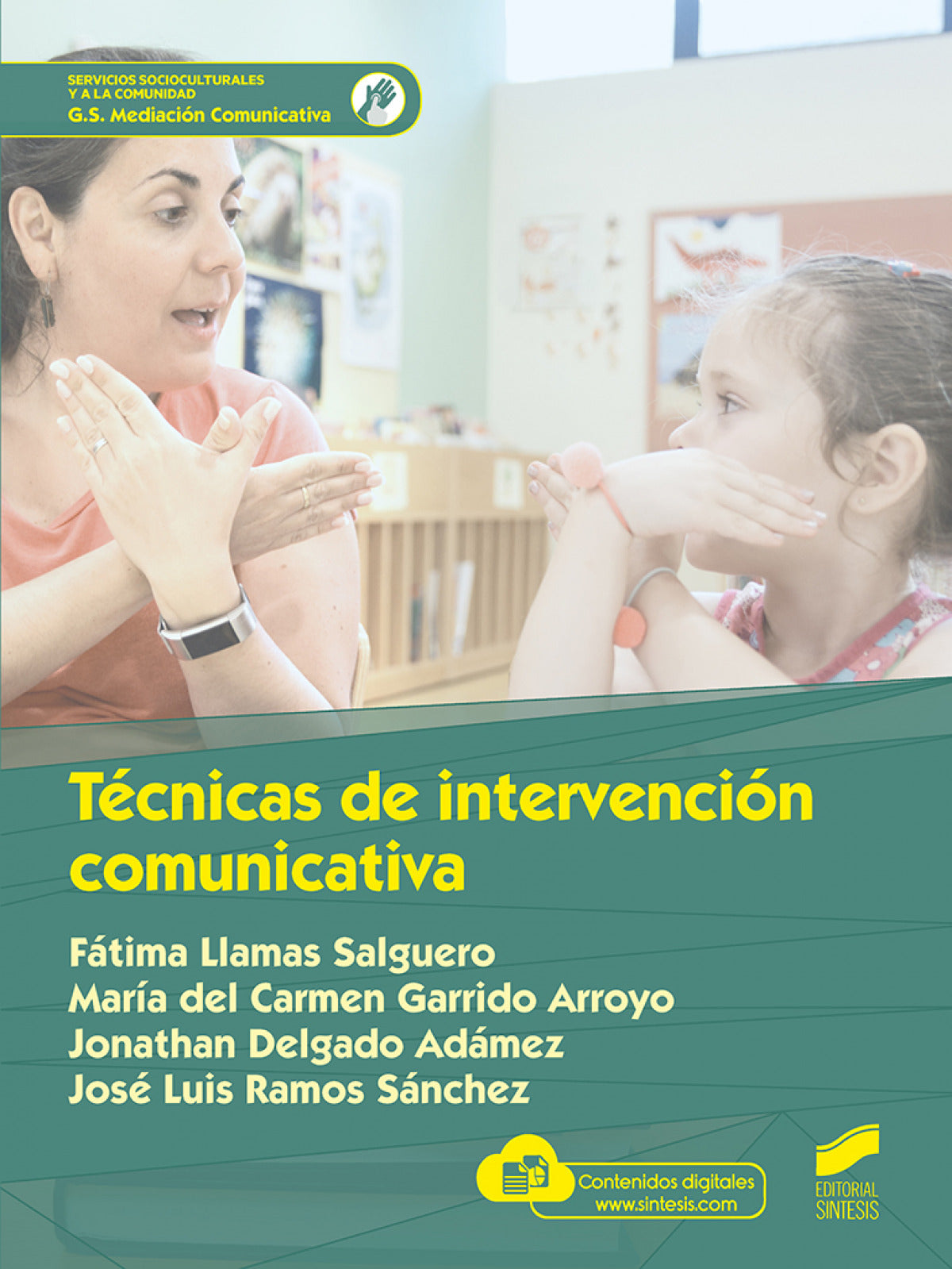 ✅ TÉCNICAS DE INTERVENCIÓN COMUNICATIVA - 9788413571478
