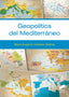 Geopolítica del Mediterrá | SINTESIS EDITOR | 9788413571485