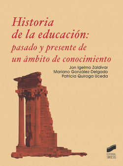 Historia de la Educación: | SINTESIS EDITOR | 9788413571492