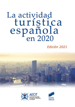 La Actividad Turística Es | SINTESIS EDITOR | 9788413571584