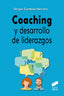 COACHING Y DESARROLLO DE LIDERAZGOS | AA,VV | SINTESIS | 9788413571720