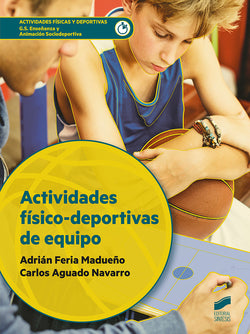 Actividades Físico-deportivas de Equipo (Sintesis Editorial) - 9788413571843