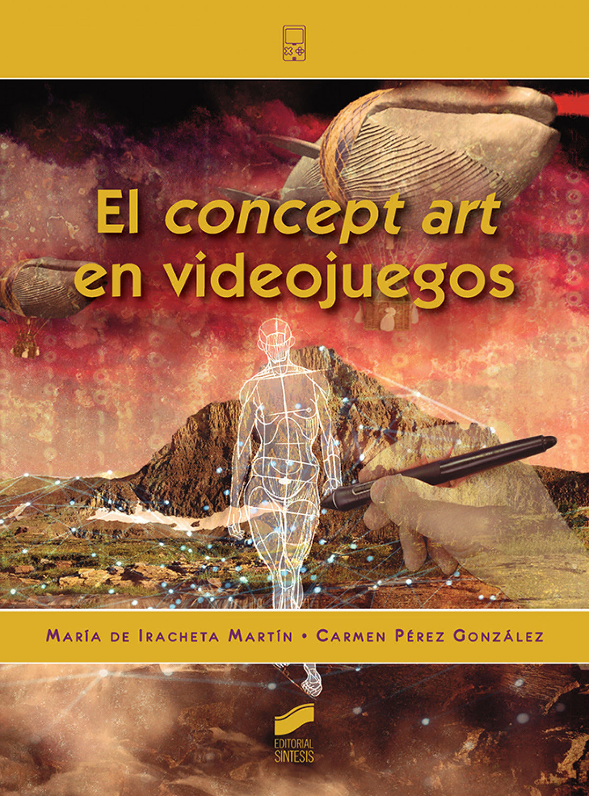 ✅ EL CONCEPT ART EN VIDEOJUEGOS - 9788413572178