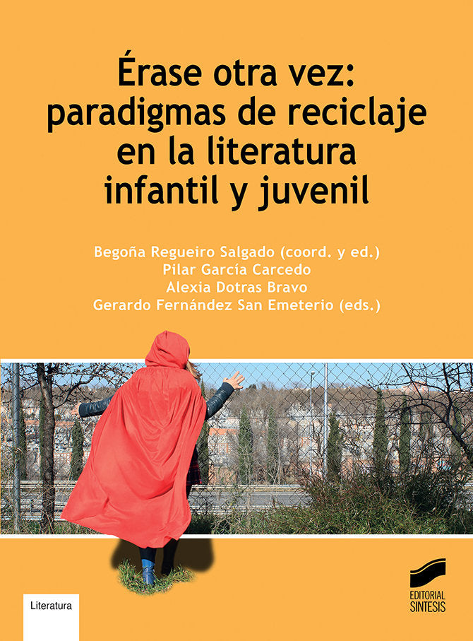 ERASE OTRA VEZ PARADIGMAS DE RECICLAJE EN LA LITERATURA IN - 9788413572369 Imagen principal del producto
