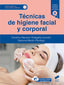 ✅ TE?CNICAS DE HIGIENE FACIAL Y CORPORAL - 9788413572536