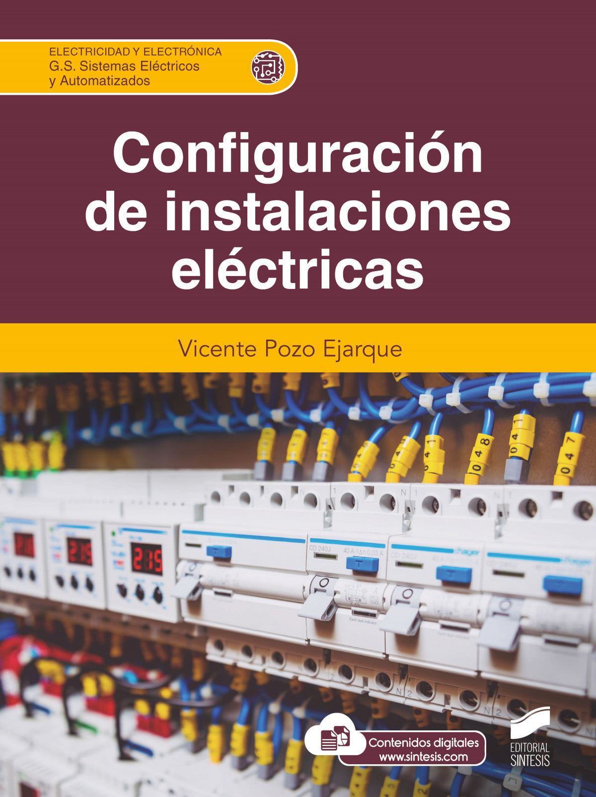 ✅ CONFIGURACION DE INSTALACIONES ELECTRICAS CFGS - 9788413572598