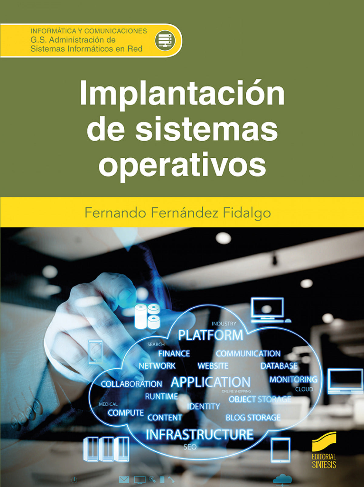 ✅ IMPLANTACION DE SISTEMAS OPERATIVOS CFGS - 9788413572604 Imagen principal del producto